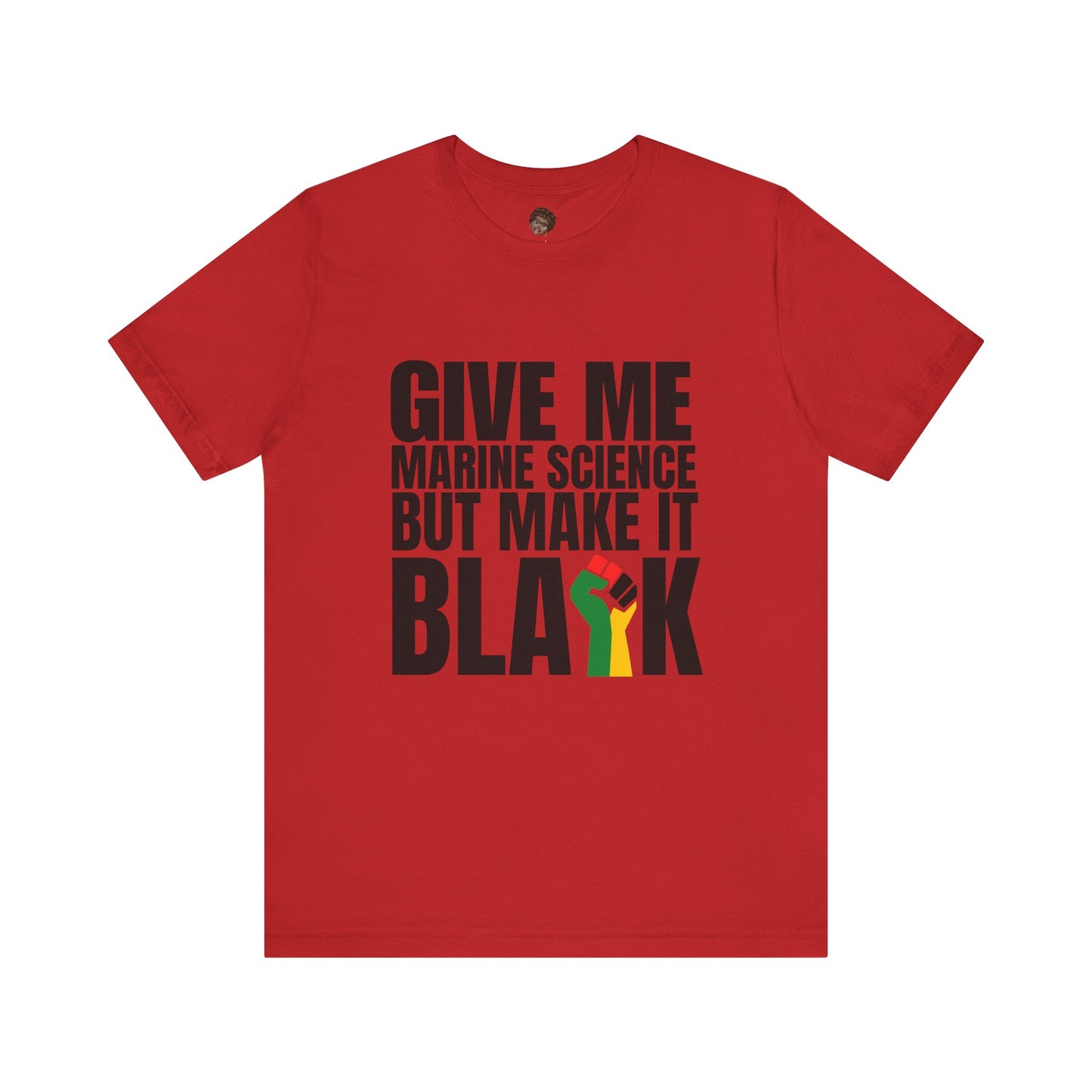 Dr. T Shirts: "Give me marine science but make it Black"