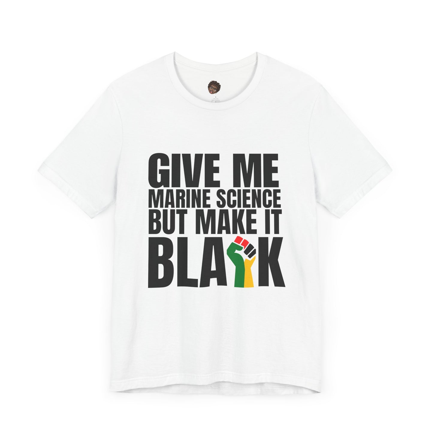 Dr. T Shirts: "Give me marine science but make it Black"