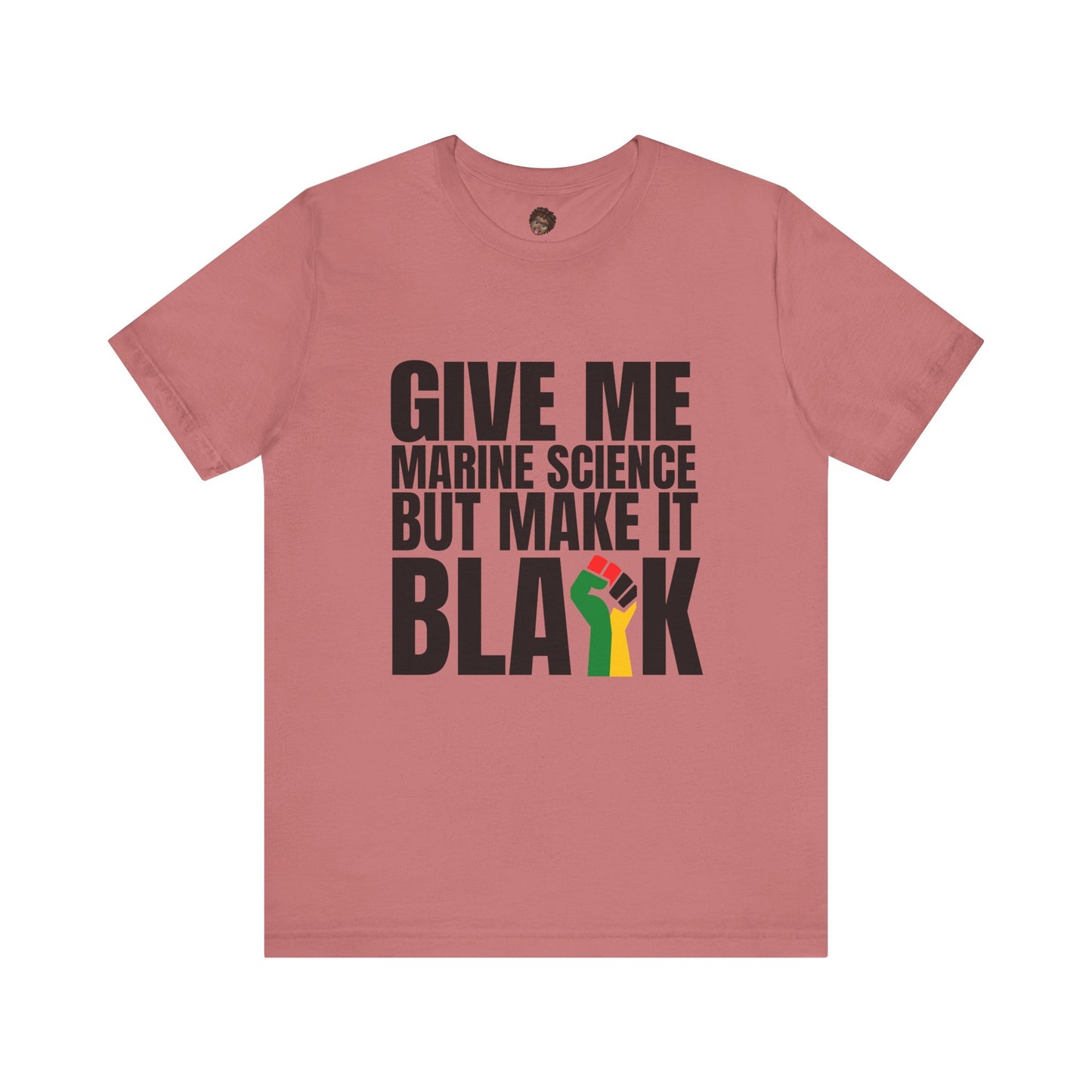 Dr. T Shirts: "Give me marine science but make it Black"