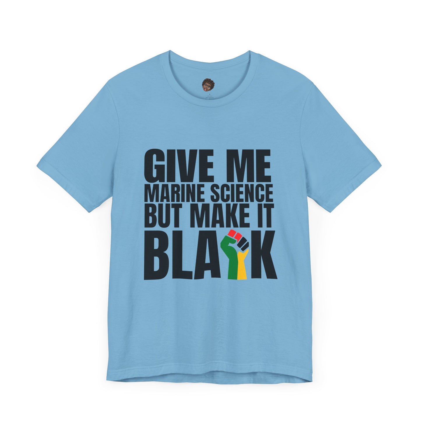 Dr. T Shirts: "Give me marine science but make it Black"