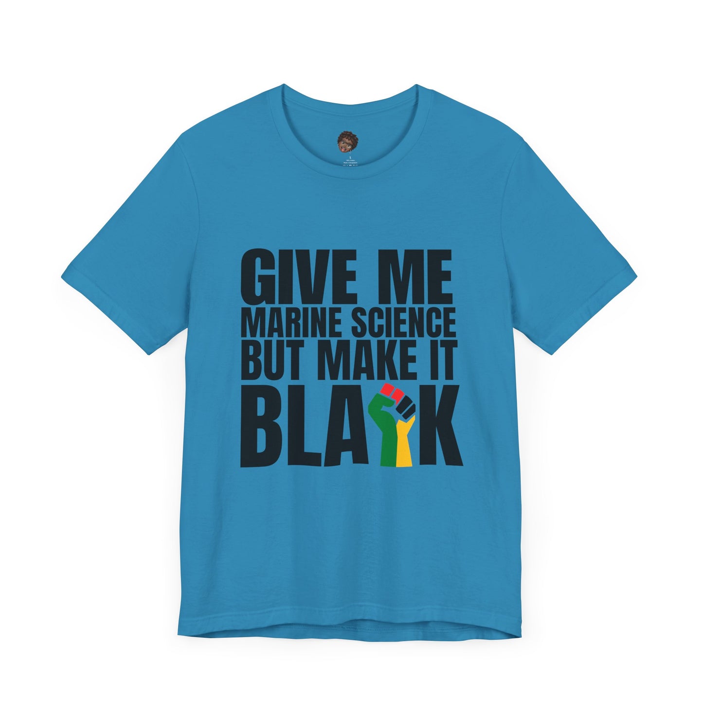 Dr. T Shirts: "Give me marine science but make it Black"