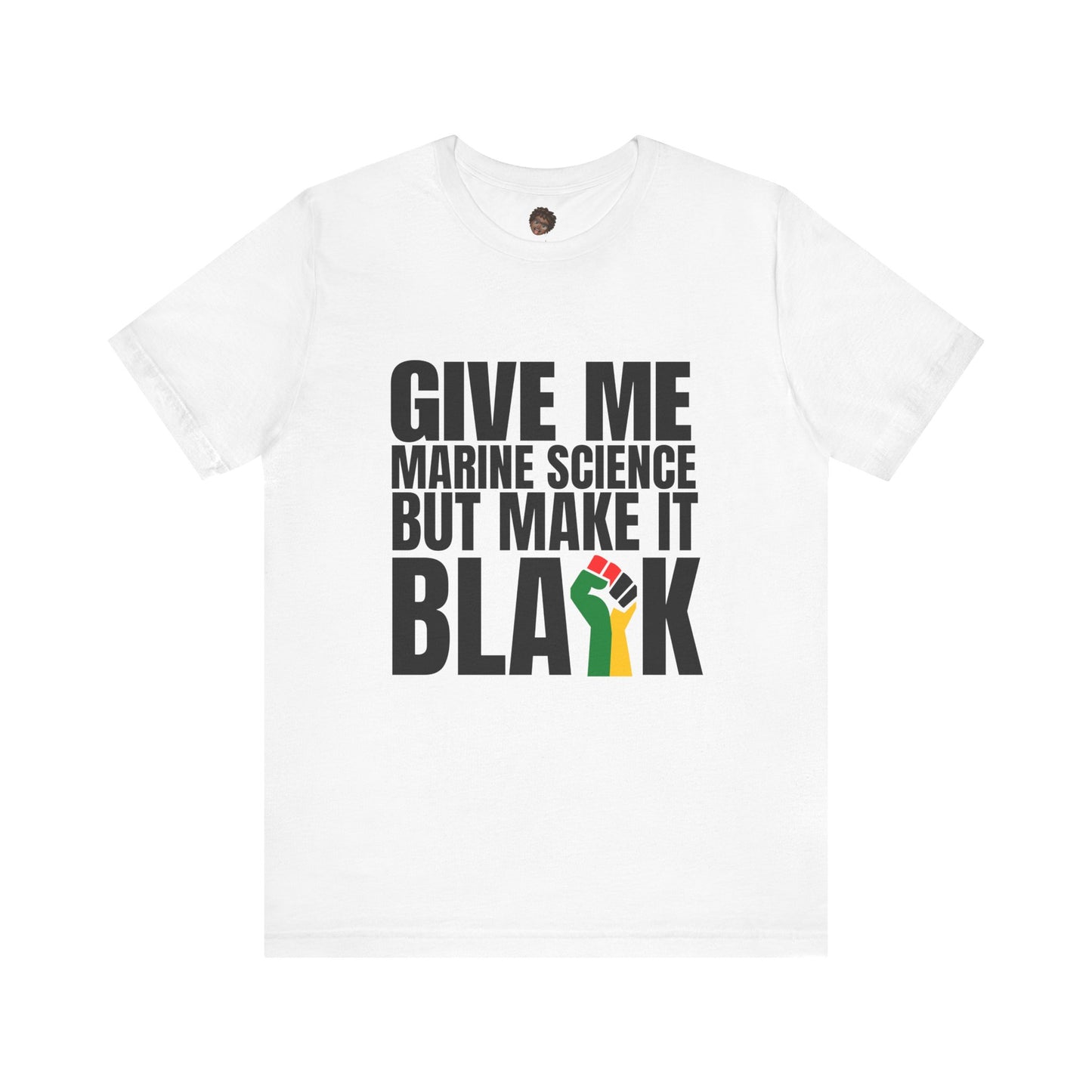 Dr. T Shirts: "Give me marine science but make it Black"