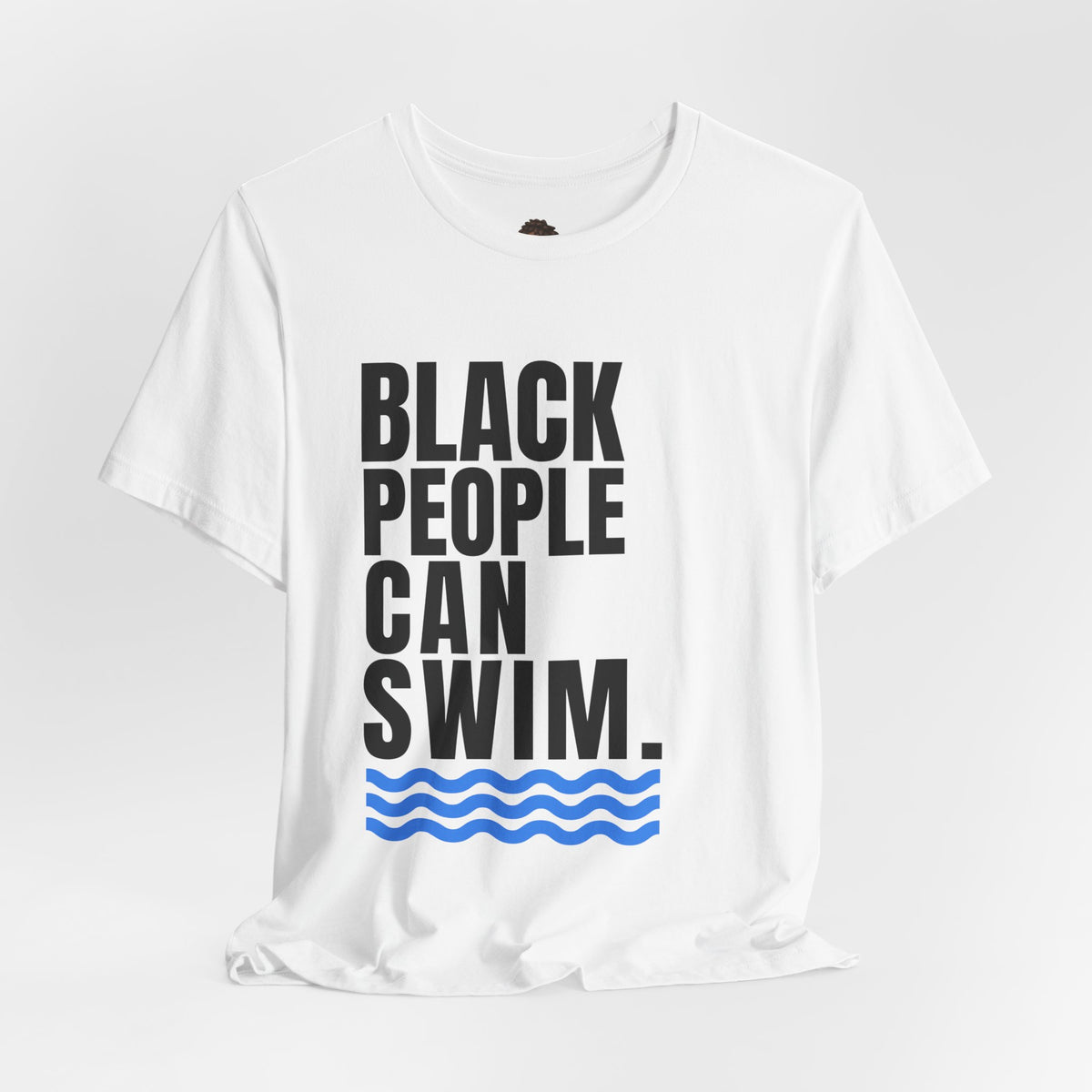 Dr. T Shirts: Black People Can Swim