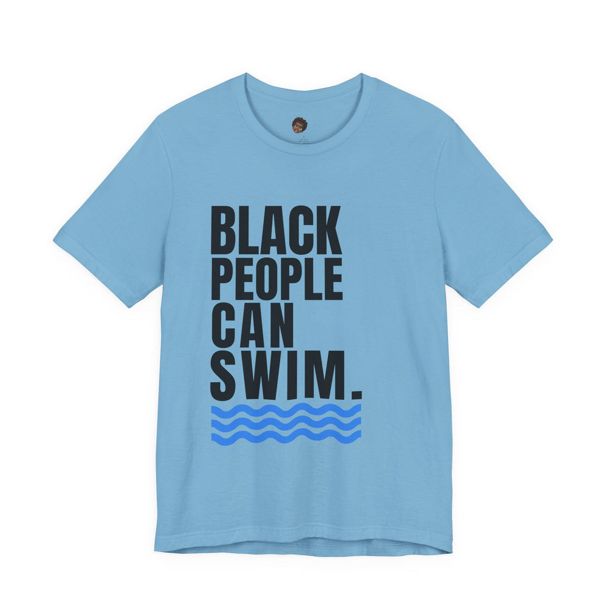 Dr. T Shirts: Black People Can Swim