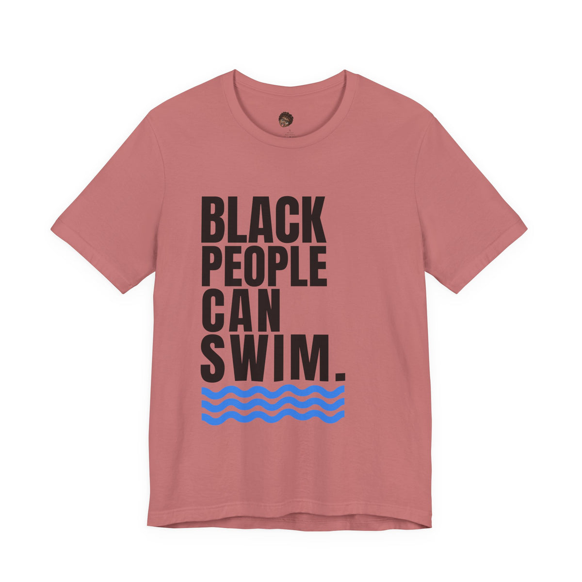 Dr. T Shirts: Black People Can Swim