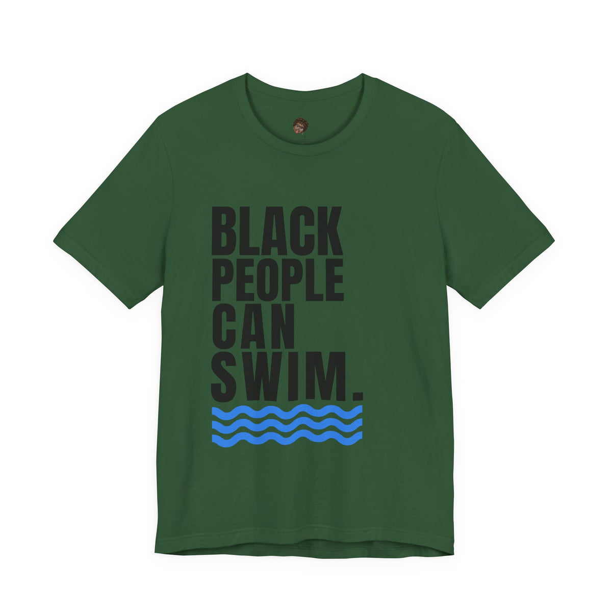 Dr. T Shirts: Black People Can Swim