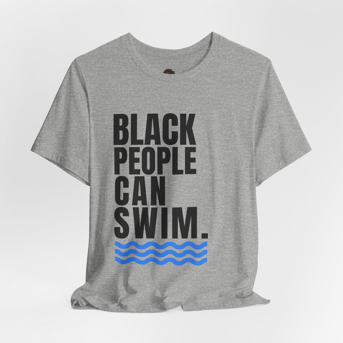 Dr. T Shirts: Black People Can Swim